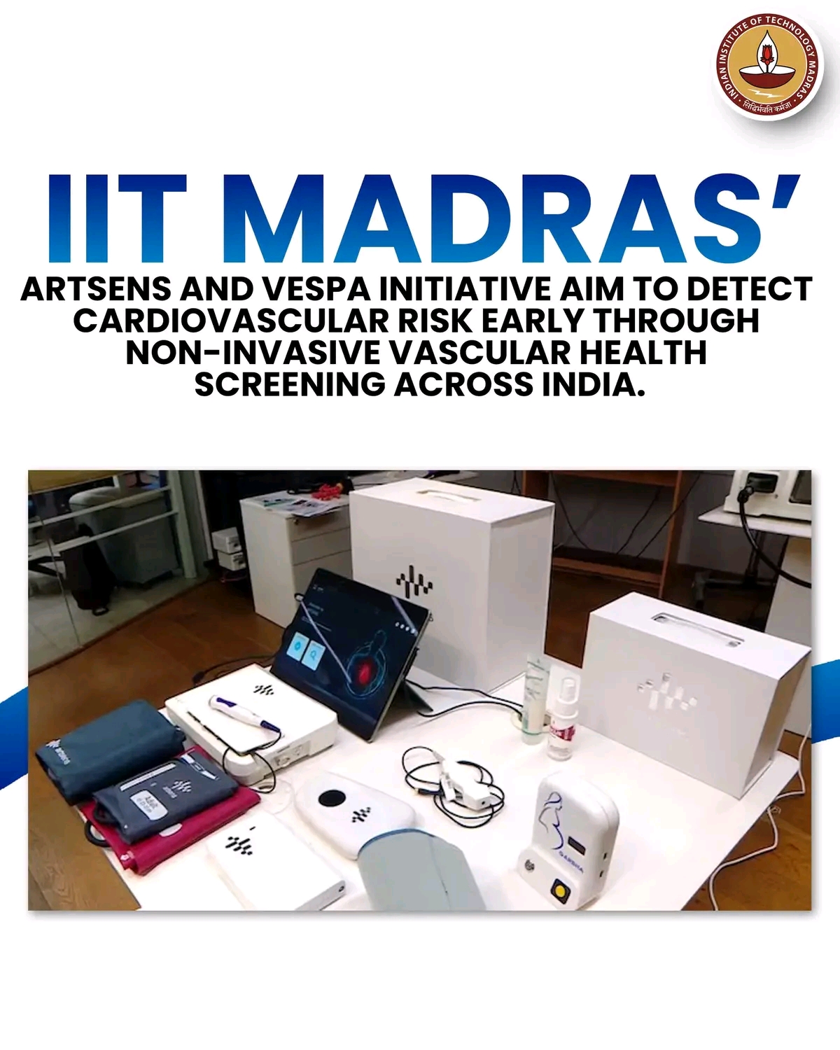 IIT मद्रास का नया आविष्कार: अब हार्ट अटैक से वर्षों पहले पता चलेगी धमनियों (Arteries) की असली उम्र